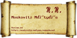 Moskovitz Mátyás névjegykártya